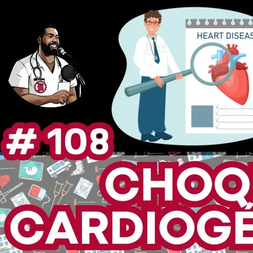 #108 | Choque Cardiogénico | CIE y 12 de Mayo