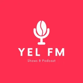 Yel Fm 1st Podcast