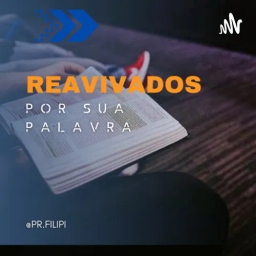 Reavivados por Sua Palavra 