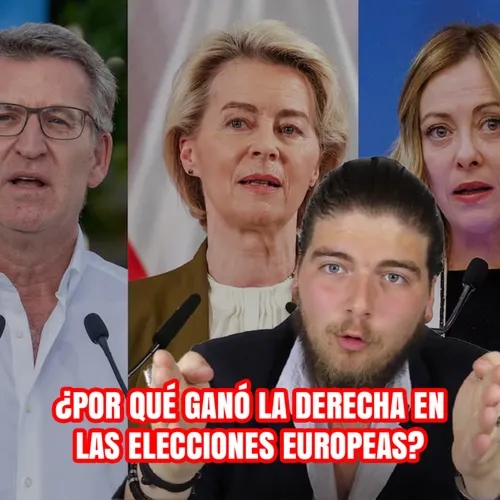 ¿Por qué ganó la DERECHA en las elecciones EUROPEAS? | Análisis con Ricardo Mórtola