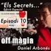 ”Els Secrets” – Episodi 10 – “Especial Revolució Màgica” – Activitat programada al 17è Teatre Màgic