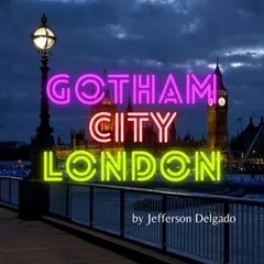 Gotham City London