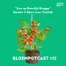 BLOEMPOTCAST #12 [LIVE] - SANDER & EBERT OVER TUINLAB