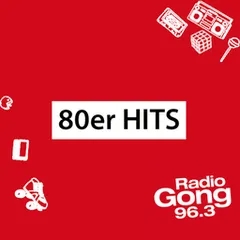 Radio Gong 96.3 - 80er Hits Live