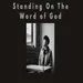 Standing On The Word of God