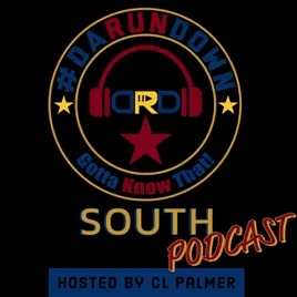 #DaRundown South Podcast