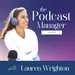 228. The Profitable Podcast Manager Method: My Proven Strategy