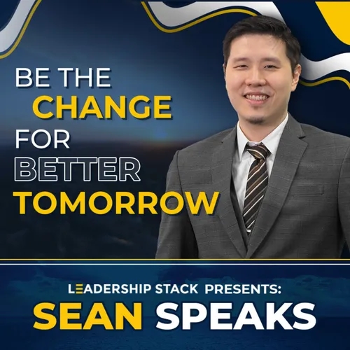 Be the Change for a Better Tomorrow | Sean Speaks