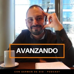 "Avanzando" con Germán De Dio