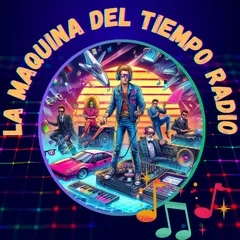 LA MAQUINA DEL TIEMPO RADIO