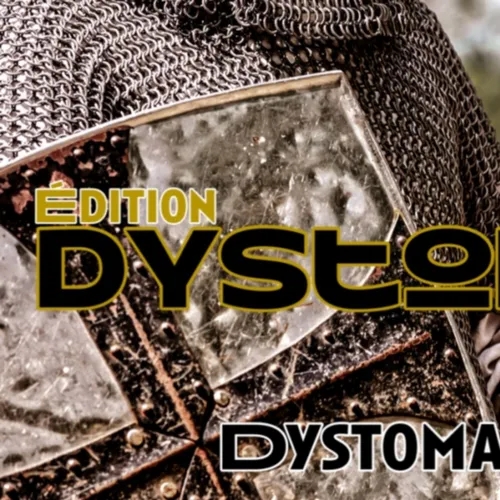 Dystonews - Édition exclusive 12 juin 2023