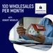 100 Wholesales Per Month With Robert Wensley