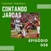 CONTANDO JARDAS FANTASY – EP 58 – INÍCIO DAS BYE WEEKS – WEEK 06 / 2022