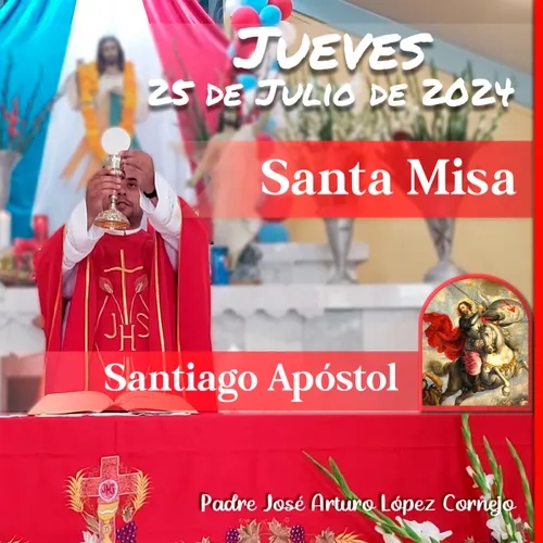 ✅ MISA DE HOY jueves 25 de Julio 2024 - Padre Arturo Cornejo