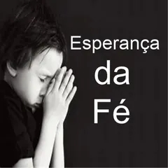 Esperança da  Fé