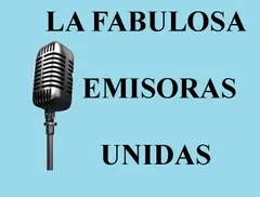 LA FABULOSA EMISORAS UNIDAS