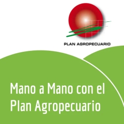  Mano a Mano con el Plan Agropecuario