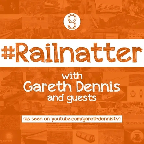 #Railnatter Episode 219: A short word or two on early railways