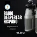 Radio Despertar hispano 31-05-2024