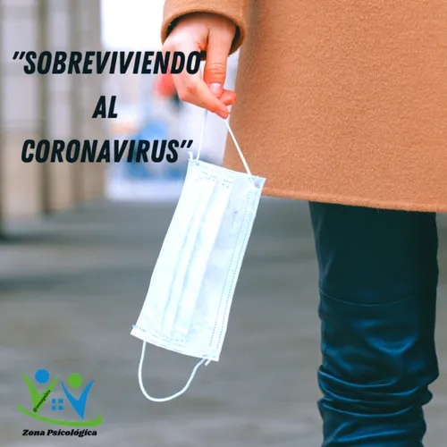 Sobreviviendo al Coronavirus 2da parte