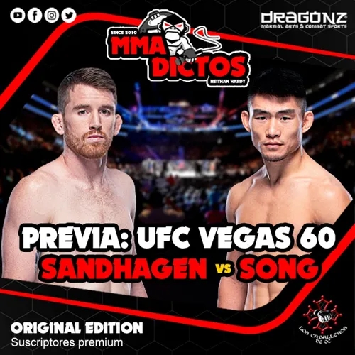 MMAdictos Original 538 - Previa de UFC Vegas 60: Cory Sandhagen vs Yadong Song [Main Card]