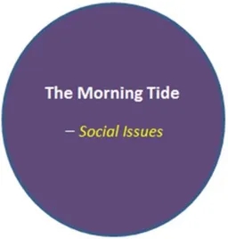 The Morning Tide_Social Issues