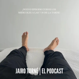 Jairo Torné | El Podcast