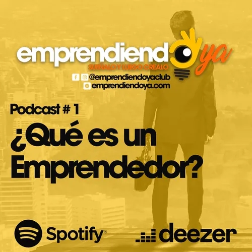 Primer Podcast - Qué es un emprendedor