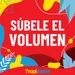 Súbele el Volumen (28/09/2024 - Tramo de 23:00 a 23:59)