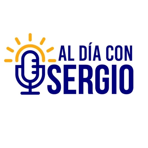 Noticias | Al Día con Sergio - Viernes 26 de Abril del 2024