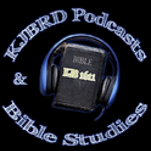 Rejoice Evermore (KJBRD Podcast)