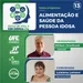 ESTILO DE VIDA É COM CIENCIA - EPISÓDIO 13  - ALIMENTAÇÃO DA PESSOA IDOSA E SAÚDE