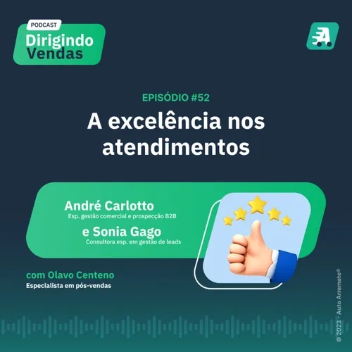 #52 A excelência nos atendimentos