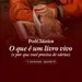 PodClássica - O Que É Um Livro Vivo (e Por Que Você Precisa De Vários!) [3a Temporada - Episódio 05]