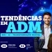 27º ENCONTRO MARANHENSE DE ADMNISTRAÇÃO (EMAD) ACONTECERÁ EM SETEMBRO