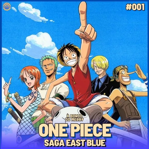 A Bordo do Merry #01 - Saga East Blue