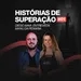 HISTÓRIAS DE SUPERAÇÃO #01 - DIEGO MAIA ENTREVISTA MANU DA PEIXARIA