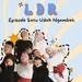LDR - Episode Satu Udah Ngambek