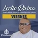 Lectio Divina de hoy viernes 30 de agosto