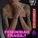 Feminidad Fragil? | T3 Ep17