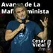 Avance de La Mafia Feminista - 12/07/24