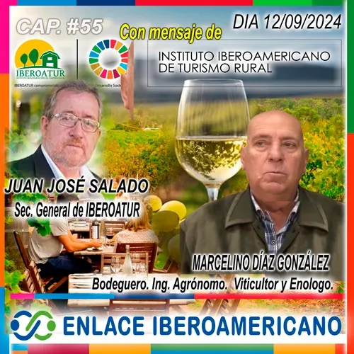 Cap.# 55. La vid, el vino y otras bebidas espirituosas en la historia de Iberoamérica. El Agroturismo.