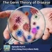 The Germ Theory of Disease