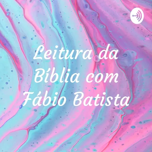 Leitura da Bíblia com Fábio Batista