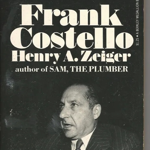 Frank Costello Biography - The Prime Minister of the Underworld