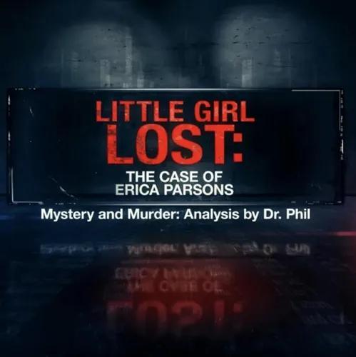 S11E2: Little Girl Lost: The Case of Erica Parsons