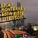 EP.47 MONTERREY está bien intenso!!