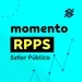  Momento RPPS - 22/07/2024
