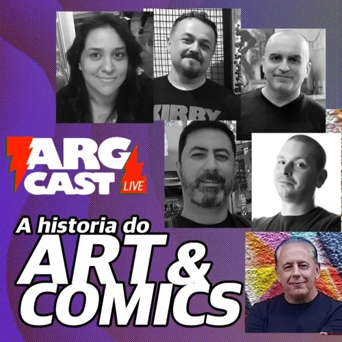 ArgCast: Especial-A História do Estúdio ART & COMICS