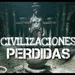 La Atlántida y otras 5 civilizaciones perdidas